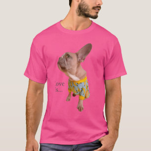 Love French Bulldog Frenchie mama Dad Dog Puppy Pe T-shirt