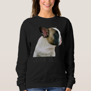 Love French Bulldog Frenchie mama Dad Dog Puppy Pe Trui