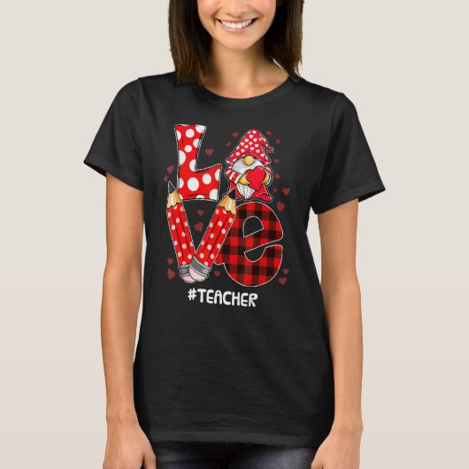 Love Gnome Teacher Valentines Day Teacher Student T-shirt (Voorkant)
