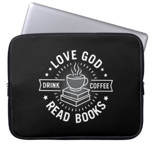 Love God Drink Koffie Lees boeken Liefhebbers Laptop Sleeve