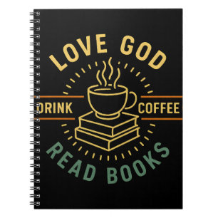 Love God Drink Koffie Lees boeken Liefhebbers Notitieboek