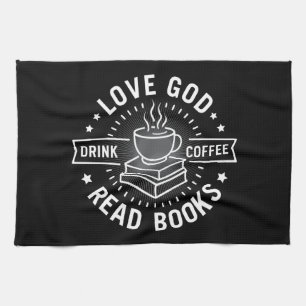 Love God Drink Koffie Lees boeken Liefhebbers Theedoek
