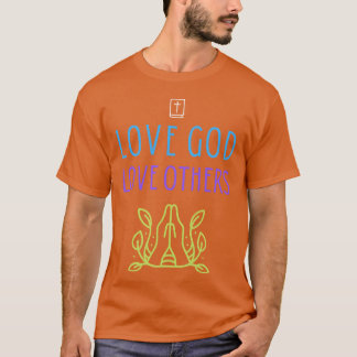 Love God Love Others meisje T-shirt