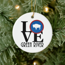 LOVE Green River Wyoming Keramisch Ornament