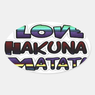 Love Hakuna Matata Gifts Ovale Sticker