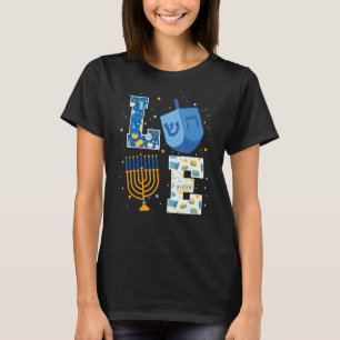 Love Hanukkah Decorations Dreidel Menorah Chanukah T-shirt