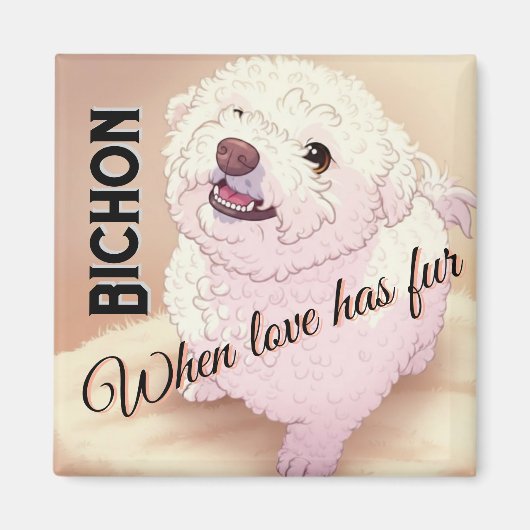 Love has Fur Bichon  Magneet (Voorkant)