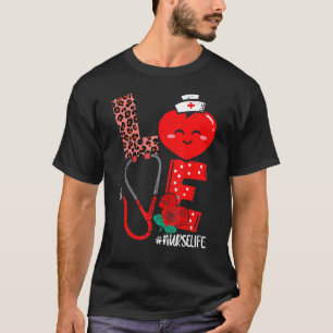 Love Heart Stethoscope Zurse Life Valentine Day 20 T-shirt