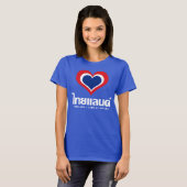 Love [Heart] Thailand ♦ Thai Language Script ♦ T-shirt (Voorkant volledig)