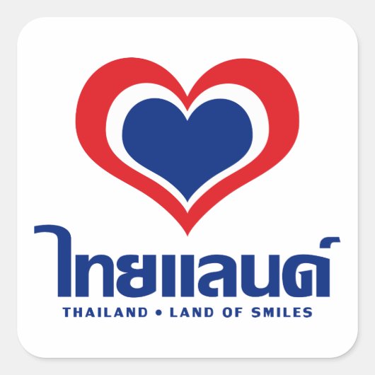Love [Heart] Thailand ♦ Thai Language Script ♦ Vierkante Sticker (Voorkant)
