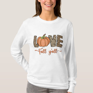 Love Herfst Y'all Leopard Print Pompoen Dames Than T-shirt