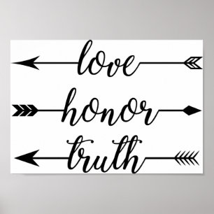 Love Honor Truth Poster