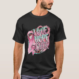 Love Hope Cure Zonnebloem Roze Lint Borstkanker T-shirt