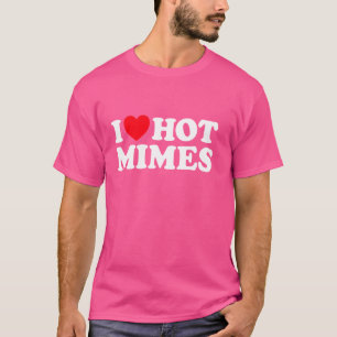Love Hot Mimes Funny Mime Silent Theatre Acteur Pa T-shirt