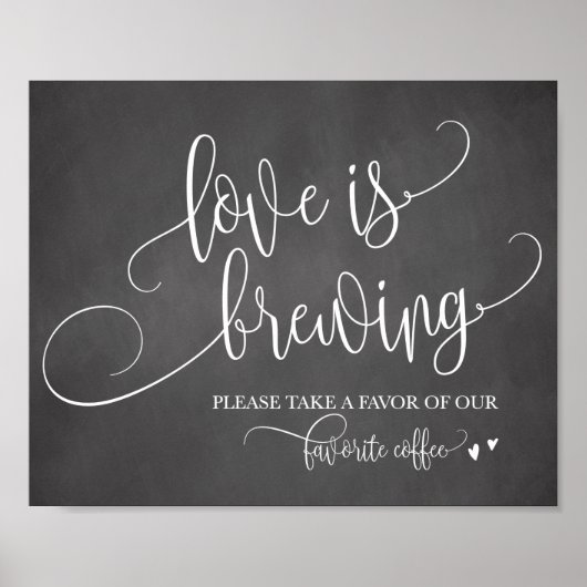 Love is Brewing Coffee Bar Wedding Sign Poster (Voorkant)