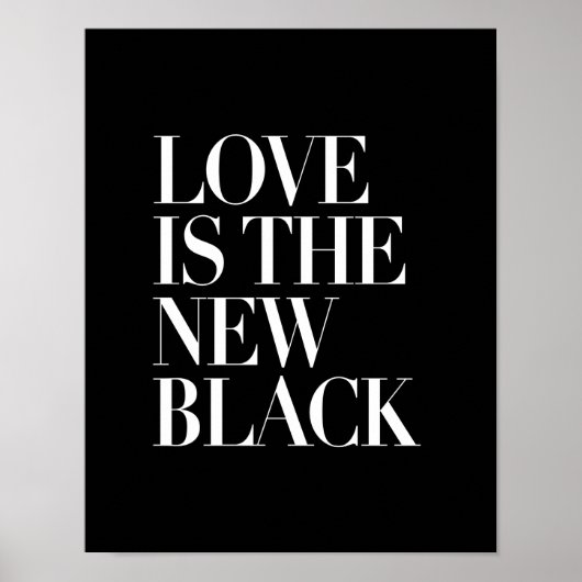 LOVE IS DE NIEUWE ZWARTE POSTER (Voorkant)
