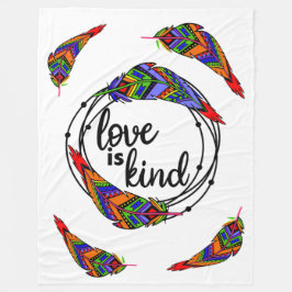 Love is Kind Fleece Blanket