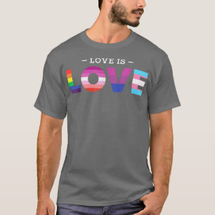 Love Is Love Pride Maand LGBT Vlag Lesbienne Bisek T-shirt