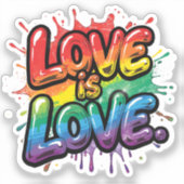 Love Is Love - Rainbow Pride Quote Art  Sticker (Voorkant)