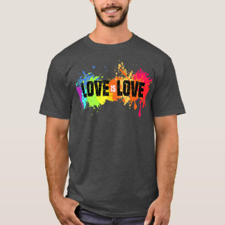 Love Is Love Shirt Rainbow Splatter LGBT Pride Gay