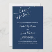 Love is Patient Blue and White Script Postponement Aankondiging (Voorkant)