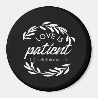 Love Is Patient Corinthians Scripture Minimal Desi Magneet