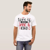 Love is Patient Love is Kind T-shirt (Voorkant volledig)