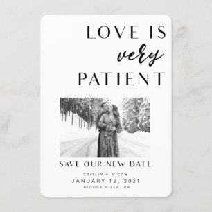 Love is Patiënt new date card Kaart