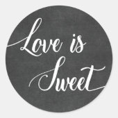 Love is Sweet Chalkboard Wedding Favor Stickers (Voorkant)