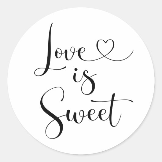 Love is Sweet Modern Black Heart Script Wedding Ronde Sticker (Voorkant)