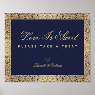 Love is Sweet Navy Blue Gold Rozen Weduwen Sign Poster
