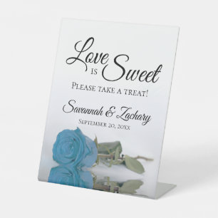 Love is Sweet Neem een Treat Turquoise Blue Roos Reclamebord Met Voetstuk