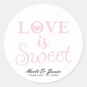 LOVE IS SWEET Roze & Witte Moderne Trouw Favor Ronde Sticker