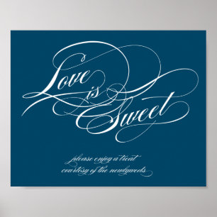 Love is Sweet Sign Poster