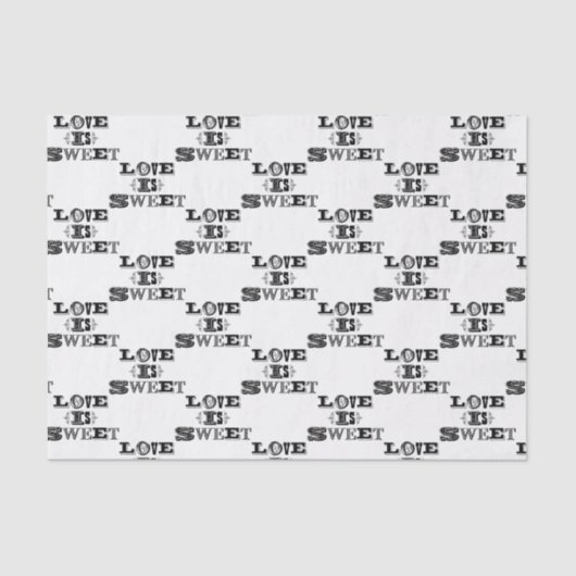 Love is Sweet  Typography Wedding Custom Tissuepapier (Voorkant)
