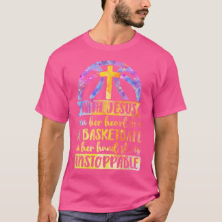 Love Jesus Basketbal Meisje Onstuitbare Speler Rel T-shirt