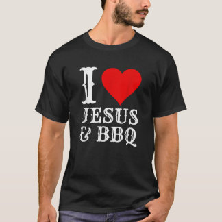 Love Jesus BBQ Trots Christelijk Voedsel Grill Vle T-shirt