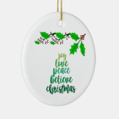 **LOVE/JOY/PEACE* CHRISTMAS CERAMIC ORNAMENT (Rechts)