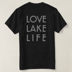 LOVE LAKE LIFE aangepaste naam meer donker T-shirt