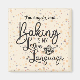 Love Language Baking Personalized Magnet Magneet