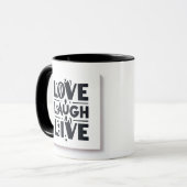 Love Laugh Live in Black Mok (Voorkant links)