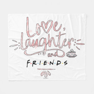 Love, Laughter and FRIENDS™ Fleece Deken