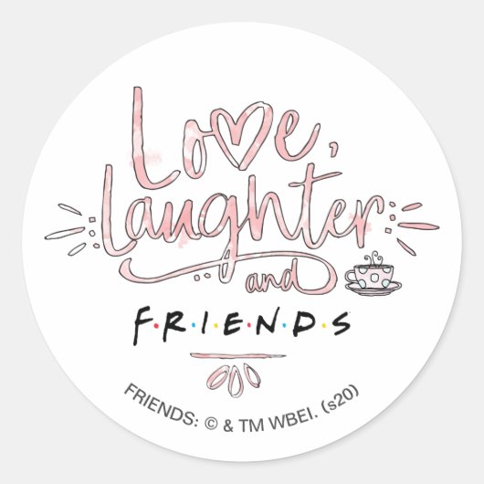 Love, Laughter and FRIENDS™ Ronde Sticker (Voorkant)