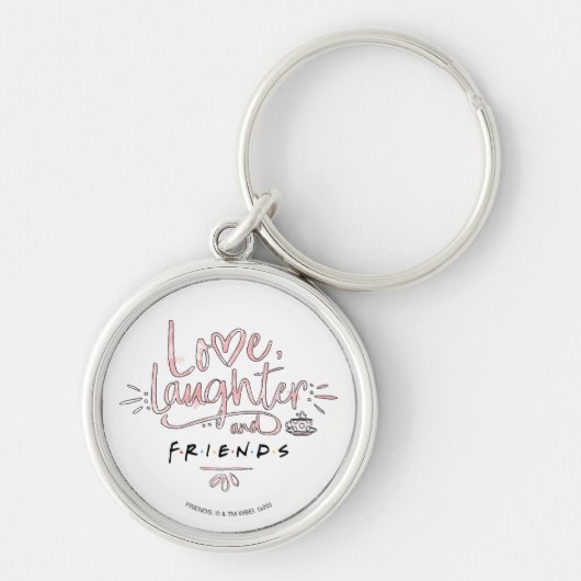 Love, Laughter and FRIENDS™ Sleutelhanger (Voorkant)