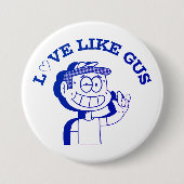 Love Like Gus: ASL Tribute Design Ronde Button 7,6 Cm (Voorkant)