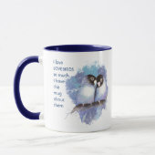 Love LOVEBIRDS tellement je me moque Citer Mug (Gauche)