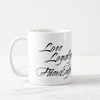 LOVE LOYALTY FRIENDSHIP aangepast foto-omkoopcadea Koffiemok