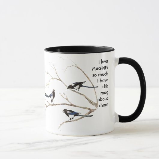 Love MAGPIES tellement je me moque Citer Mug (Droite)