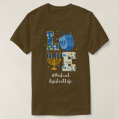 Love MEDICAL ASSISTANT Hanukkah Jewish Chanukah Ha T-shirt (Design voorkant)