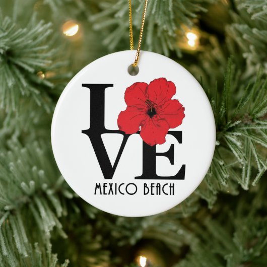 LOVE Mexico Beach Red Hibiscus Keramisch Ornament (Boom)